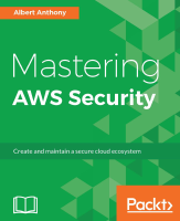 Mastering_AWS_Security_Create_and_maintain_a_secure_cloud_ecosystem.pdf